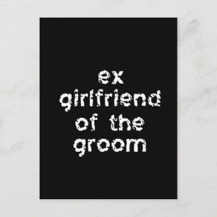 Ex-Girlfriend of the Groom Postcard