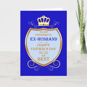 Ex-Husband Father's Day with Shield Card