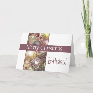 Ex-Husband Merry Christmas Holiday Card