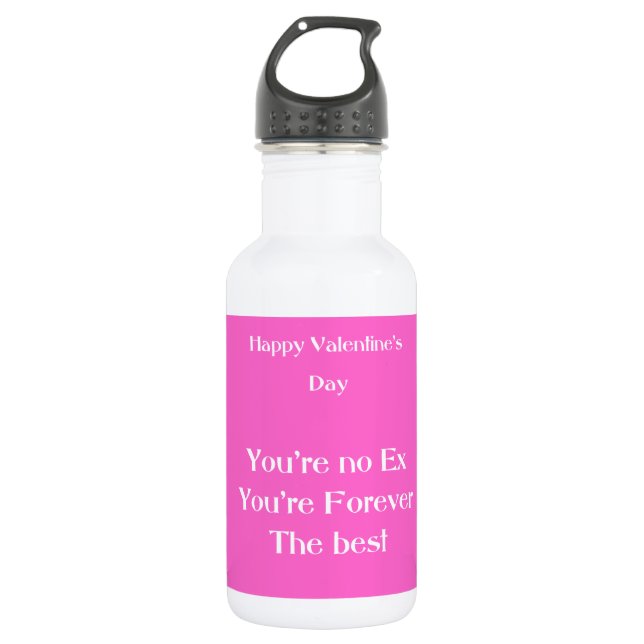 Ex lover valentine's day 532 ml water bottle (Front)