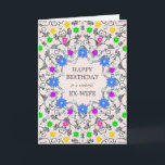 Ex Wife Abstract Flowers Birthday Card<br><div class="desc">An abstract floral birthday card for an ex-wife. A glorious abstract pattern with flowers and diamonds. A very pretty, feminine, and stylish way to say 'Happy Birthday' to ex-wife. An unusual design that stands out. Send your birthday wishes in an elegant and eloquent way. All the diamonds on this card...</div>
