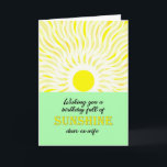 Ex Wife Birthday Bright Sunshine Card<br><div class="desc">Birthday card for an ex-wife. A wish for a birthday full of sunshine. A bright and cheerful card showing a glowing sun sending down bright rays of sunshine.</div>