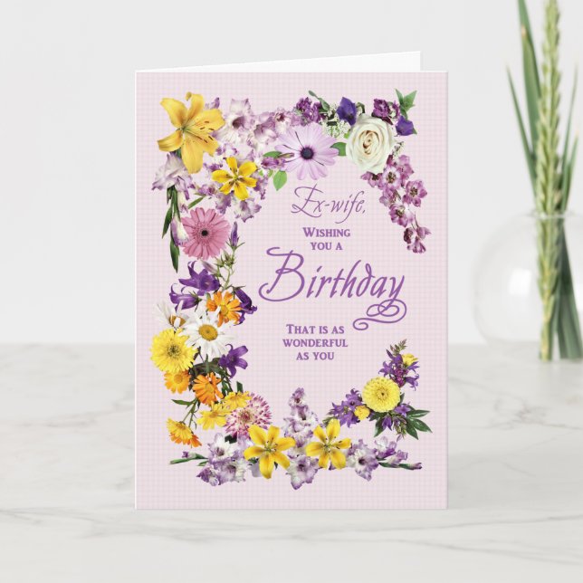 Ex Wife Birthday Flower Frame Card (Front)