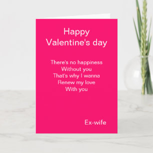 Ex-wife I renew my love valentine's day cards
