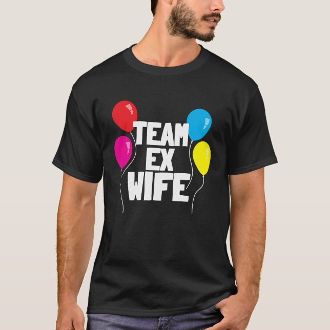 EX WIFE   Women  Cool Divorce Statement T-Shirt (Front)