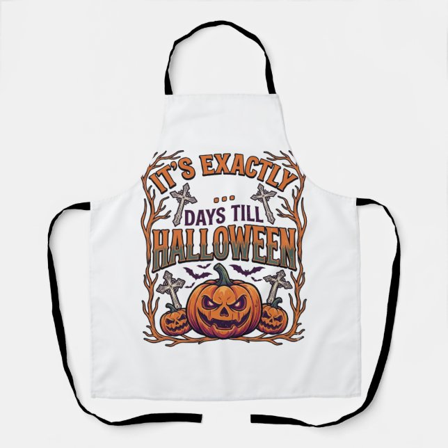 Exactly Days Till Halloween Jack Lantern Bats_1 Apron (Front)