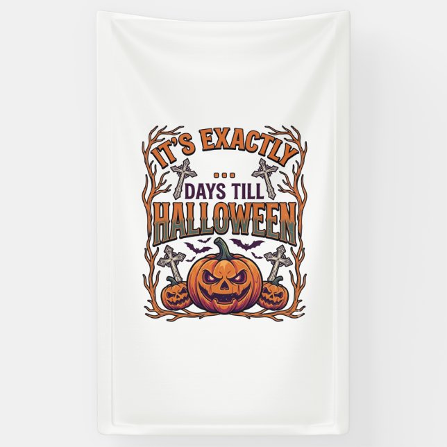 Exactly Days Till Halloween Jack Lantern Bats_1 Banner (Vertical)