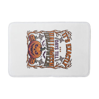 Exactly Days Till Halloween Jack Lantern Bats_1 Bath Mat