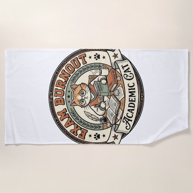Exam Burnout Academic Cat Exam Burnout Academic Ca Beach Towel (Front)
