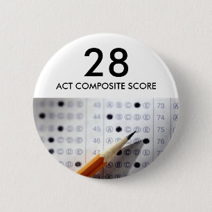 Exam, test, act, 28, ACT COMPOSITE SCORE 6 Cm Round Badge