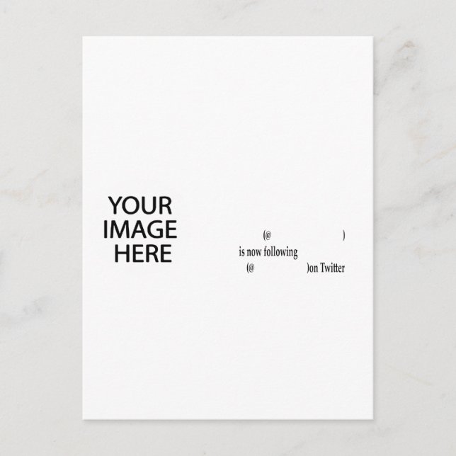 Example following on Twitter Add Image & Text Postcard (Front)