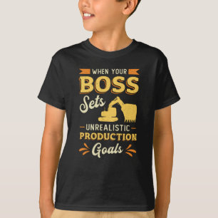 Excavator Dig When Your Boss Construction Worker T-Shirt