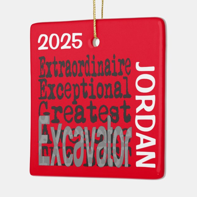 Excavator Extraordinaire CUSTOM Ceramic Ornament (Left)