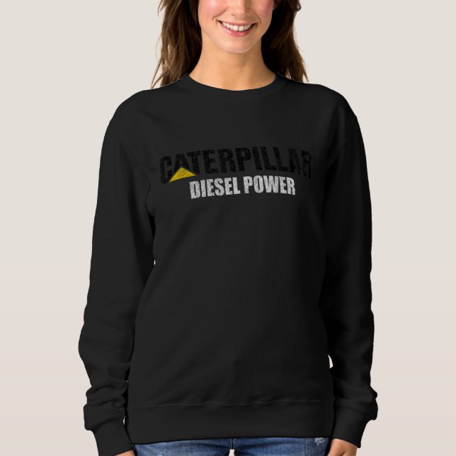 Excavator operator construction I love diesel powe Sweatshirt (Front)