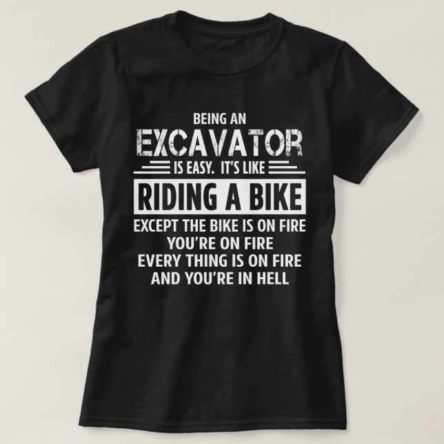 Excavator T-Shirt (Design Front)