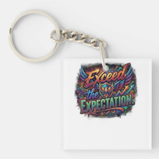 Exceed the Expectation – Motivational Success T-Sh Key Ring