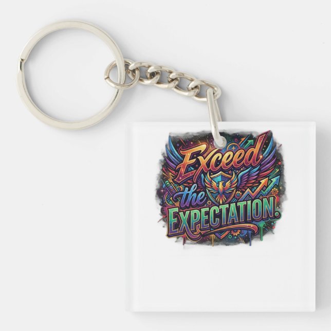 Exceed the Expectation – Motivational Success T-Sh Key Ring (Front)