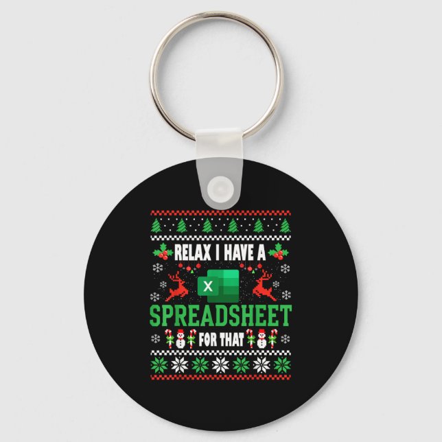 Excel Ugly Christmas Sweater I Have A Spreadsheet  Key Ring (Front)