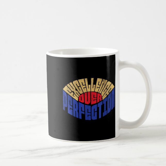 Excellence Over Perfection Mindset Leadership Retr Coffee Mug (Right)