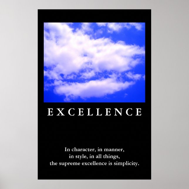 Excellence Quote Blue Sky Motivational Poster (Front)
