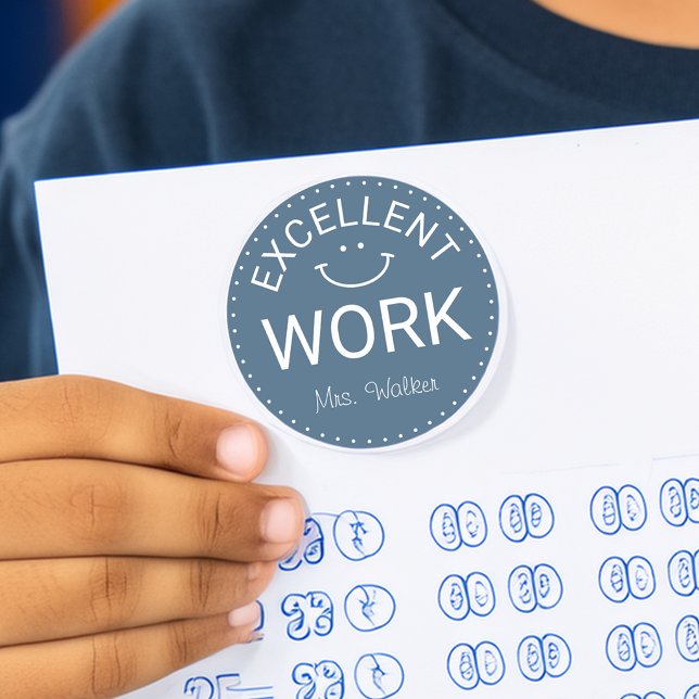 Excellent Work | Personalised Teachers Classic Round Sticker (Excellent Work | Personalized Teachers Classic Round Sticker)