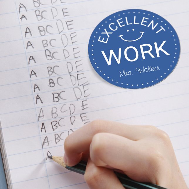 Excellent Work | Personalised Teachers Classic Round Sticker (Excellent Work | Personalized Teachers Classic Round Sticker)