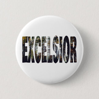 Excelsior 6 Cm Round Badge