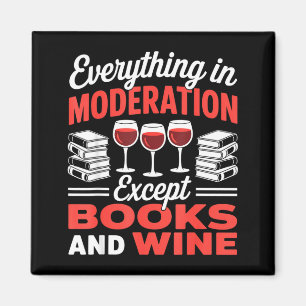 Except books and wine drinking book reader wine magnet