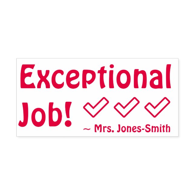 "Exceptional Job!" Commendation Rubber Stamp (Design)