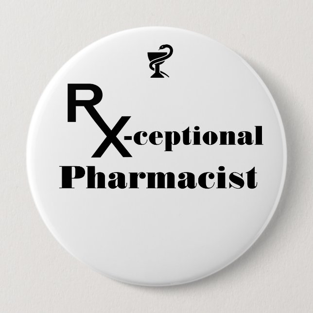 Exceptional Pharmacist Button (Front)