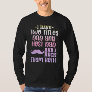 Exchange Student Foreign Host Family 15 T-Shirt