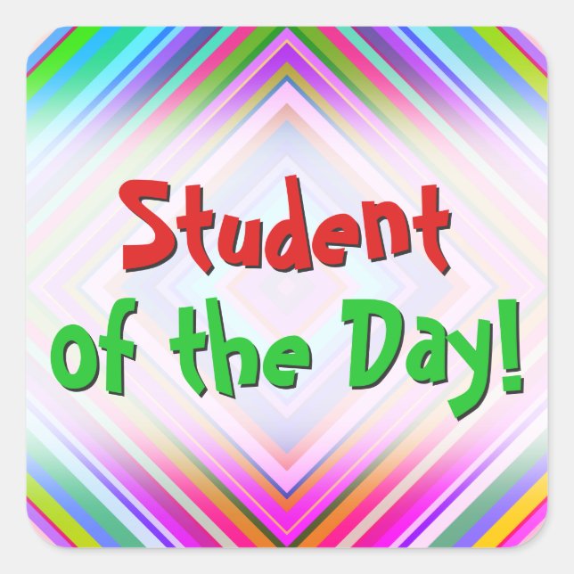 Exciting "Student of the Day!" Sticker (Front)