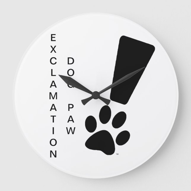 EXCLAMATION DOG PAW! Clock (Front)
