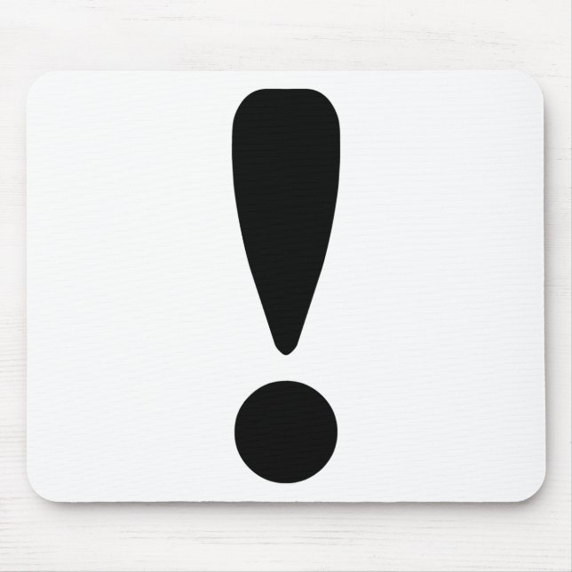 Exclamation Mark Mouse Pad (Front)