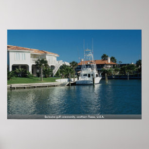 Exclusive gulf community, southern Texas, U.S.A. Poster