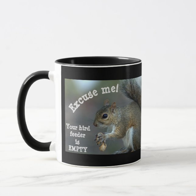Excuse me ...The feeder is EMPTY! Mug (Left)