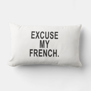 Excuse My French Lumbar Cushion