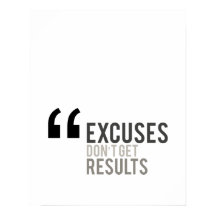 excuses don't get results minimal motivational