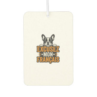 Excusez Mon Franais French Bulldog Vintage Car Air Freshener