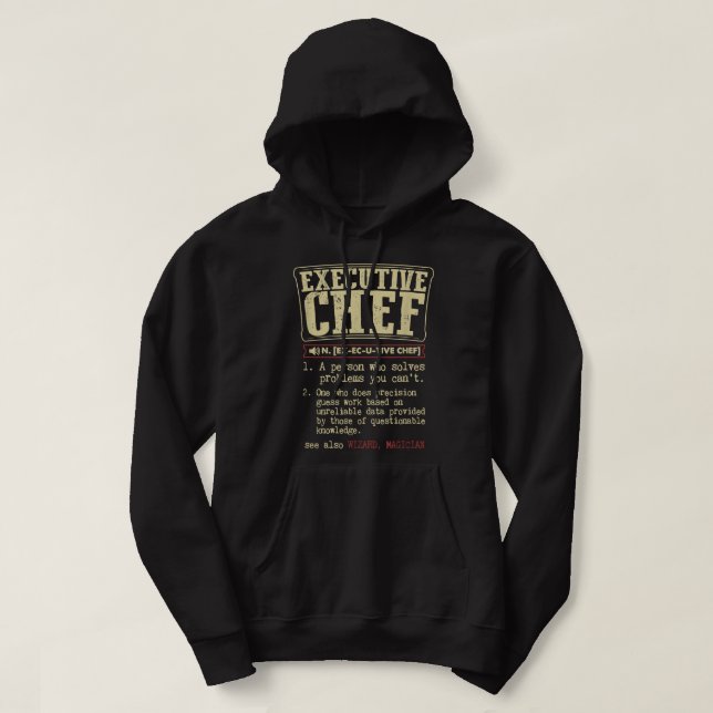 Executive Chef Funny Definition  Hoodie (Design Front)