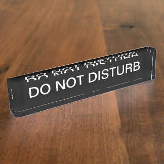 Executive Do Not Disturb Nameplate