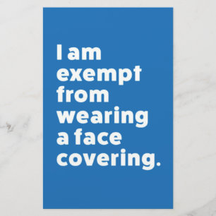 Exempt From Wearing a Face Covering Stationery