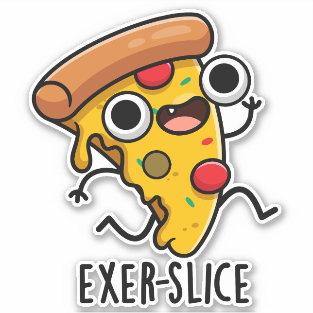 Exer-slice Funny Pizza Pun  (Front)