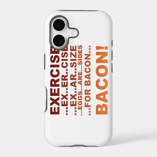 Exercise bacon