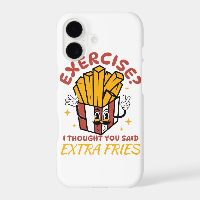Exercise I Thought You Said Extra Fries (Back)