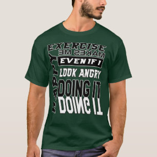 Exercise Makes Me Happy, Noir T-Shirt