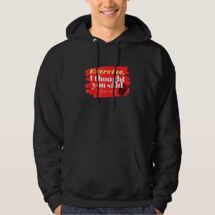 Exercise Or Fries Hoodie