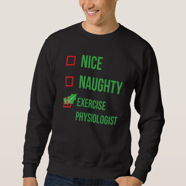 Exercise Physiologist Funny Pajama Christmas Sweatshirt (Front)