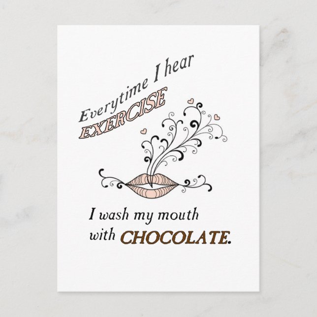 Exercise With Chocolate Postcard (Front)