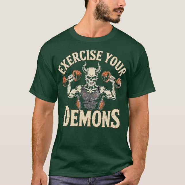 Exercise Your Demons-Photoroom T-Shirt (Front)